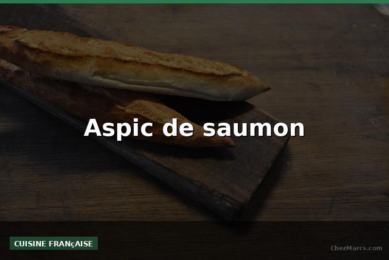 Aspic de saumon