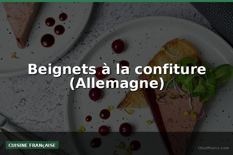 Beignets à la confiture (Allemagne)