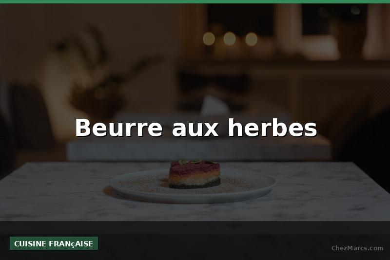 Beurre aux herbes