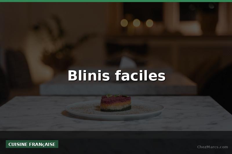 Blinis faciles