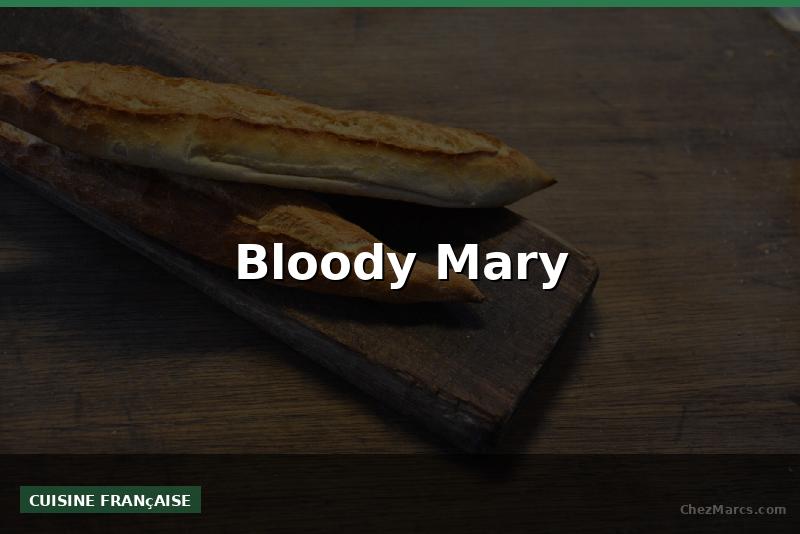 Bloody Mary