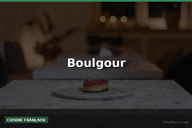 Boulgour