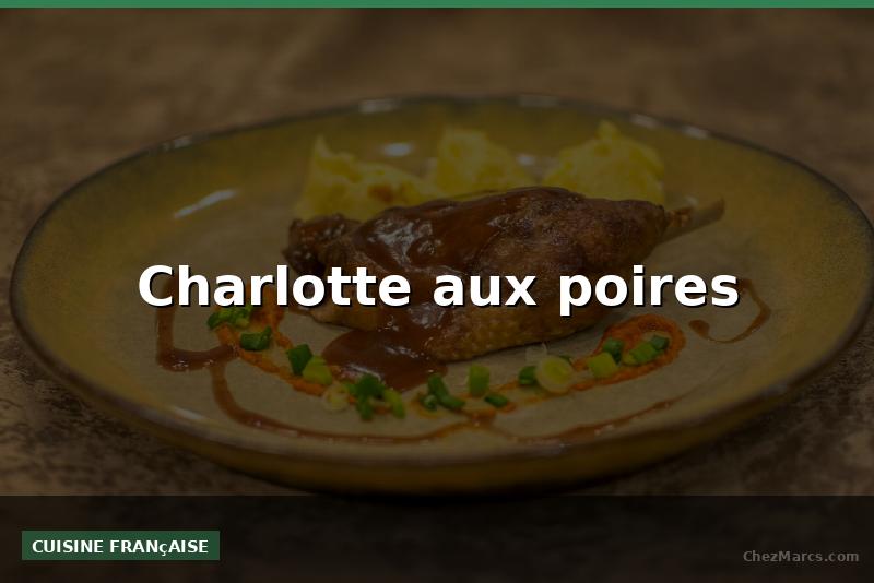 Charlotte aux poires
