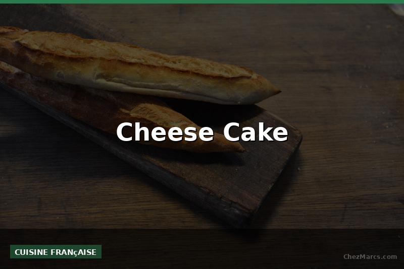 Cheese Cake