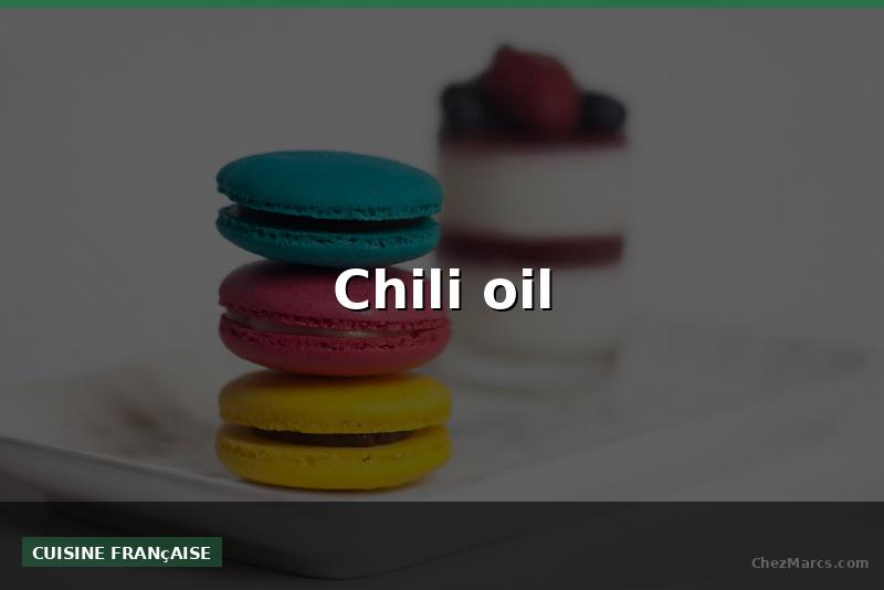 Chili oil