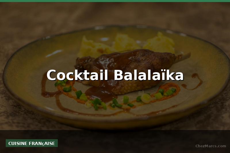 Cocktail Balalaïka