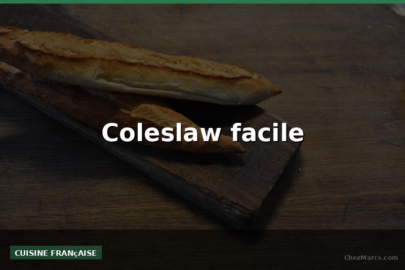 Coleslaw facile