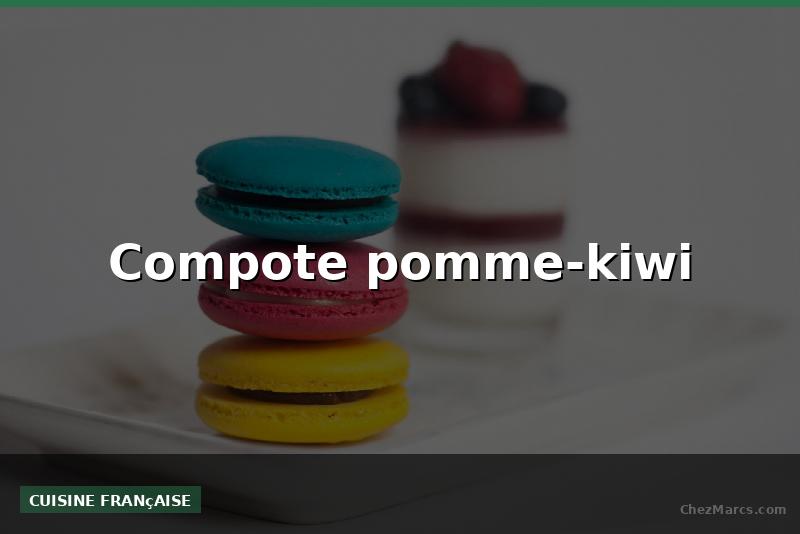 Compote pomme-kiwi