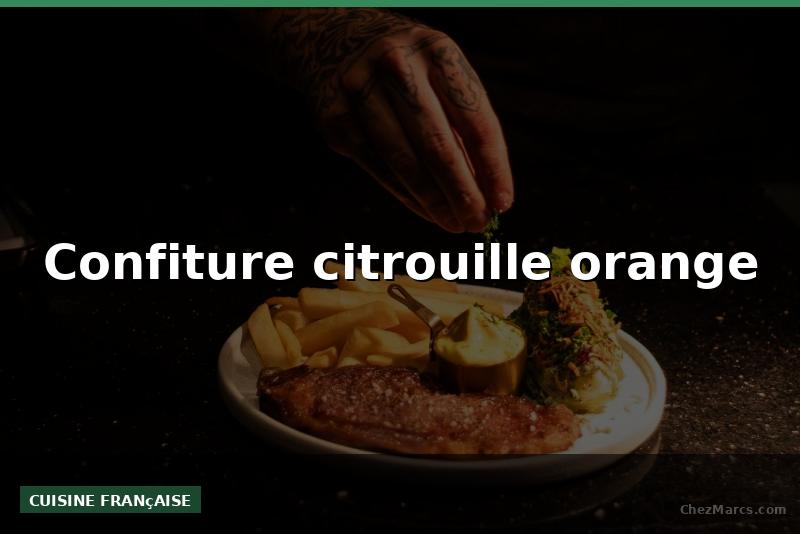 Confiture citrouille orange