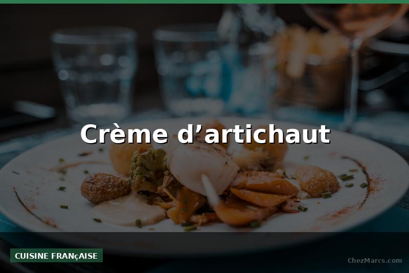 Crème d’artichaut