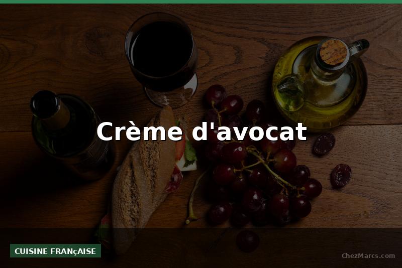 Crème d'avocat