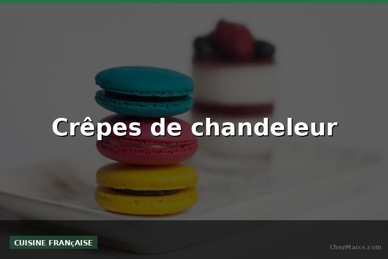 Crêpes de chandeleur