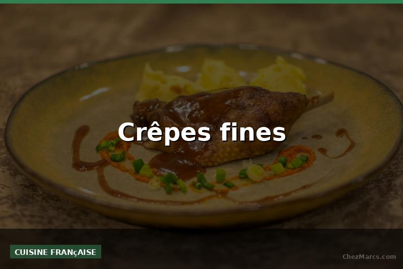 Crêpes fines