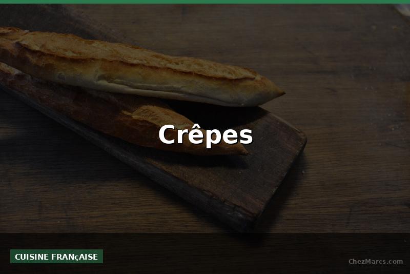 Crêpes