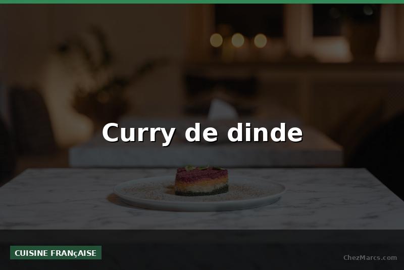 Curry de dinde