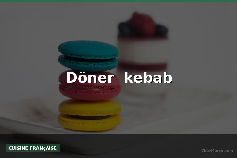 Döner  kebab
