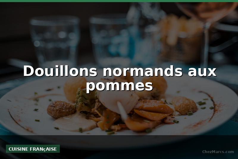 Douillons normands aux pommes
