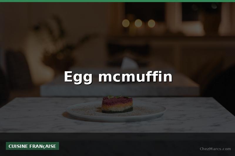 Egg mcmuffin