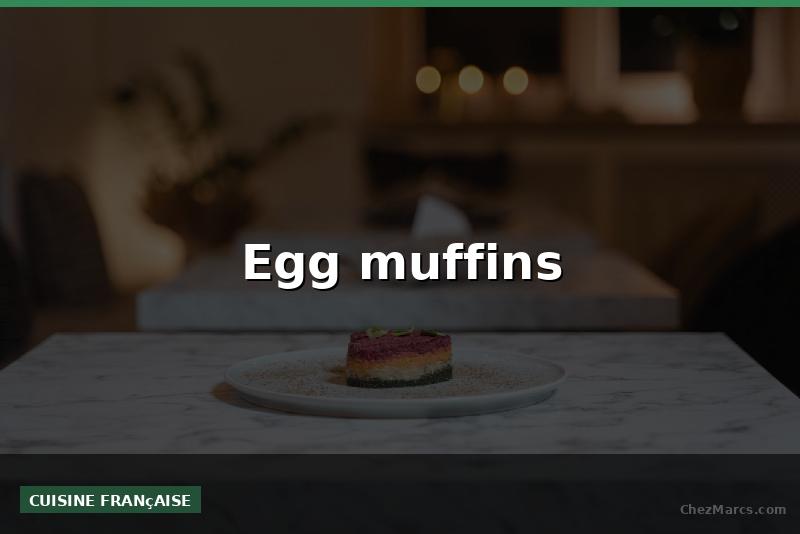 Egg muffins