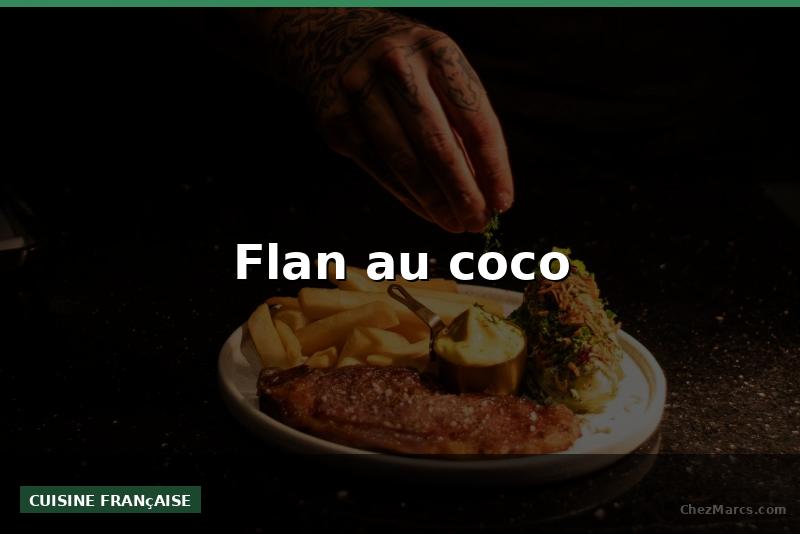 Flan au coco