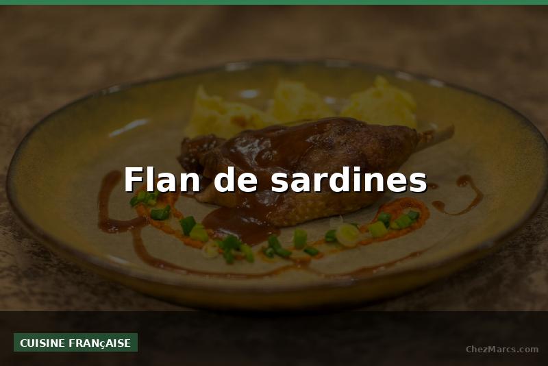 Flan de sardines