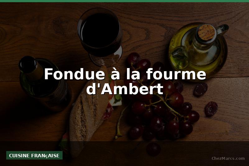 Fondue à la fourme d'Ambert