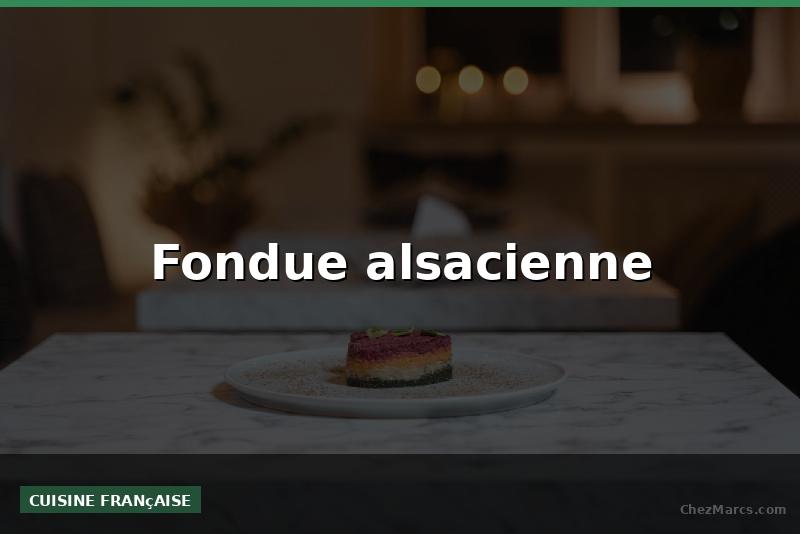 Fondue alsacienne