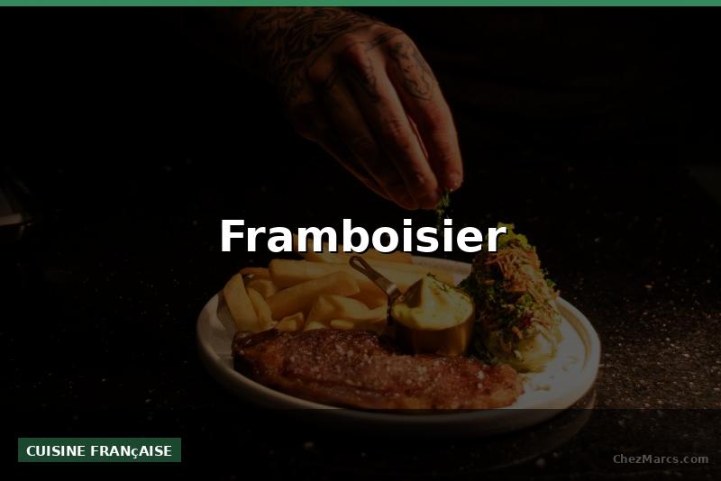 Framboisier