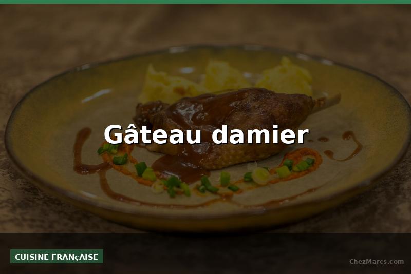 Gâteau damier