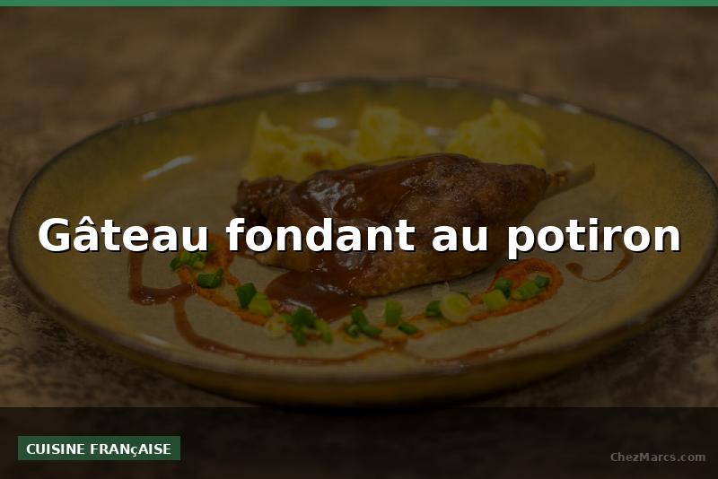 Gâteau fondant au potiron