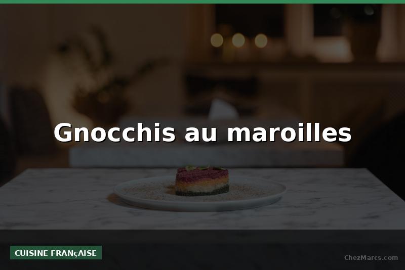 Gnocchis au maroilles