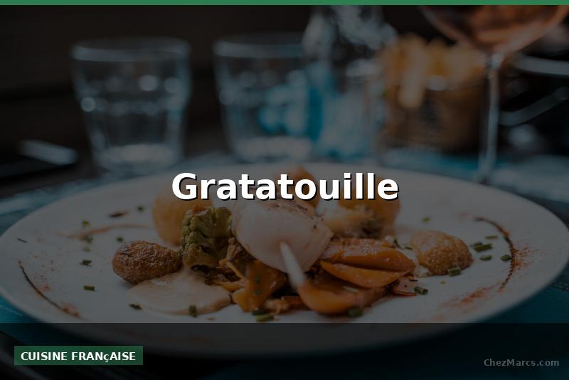Gratatouille