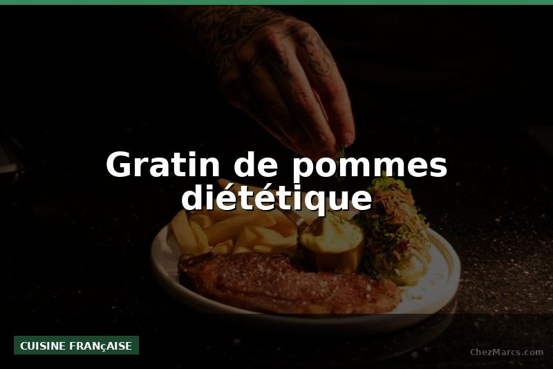 Gratin de pommes diététique