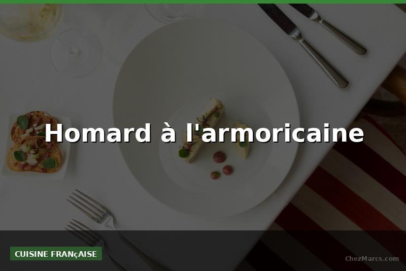 Homard à l'armoricaine
