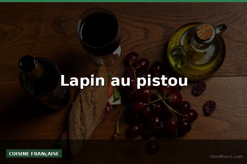 Lapin au pistou