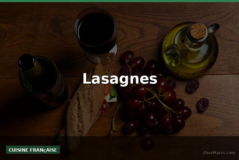 Lasagnes