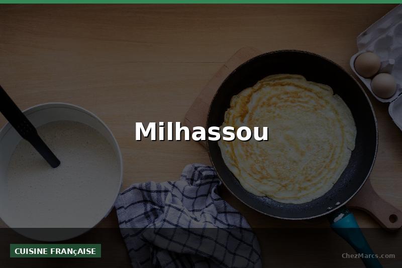 Milhassou