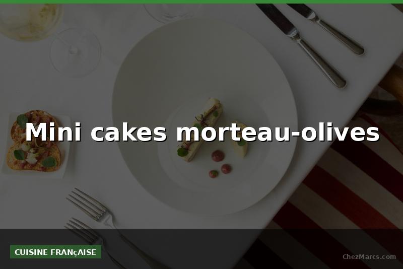 Mini cakes morteau-olives