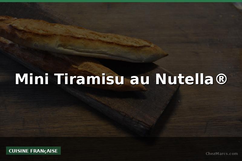 Mini Tiramisu au Nutella®