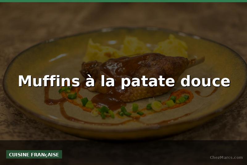 Muffins à la patate douce