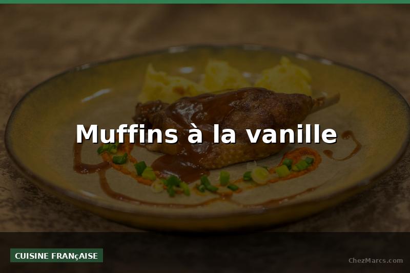 Muffins à la vanille