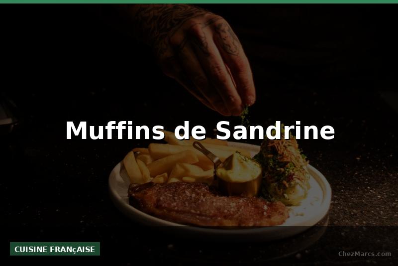 Muffins de Sandrine
