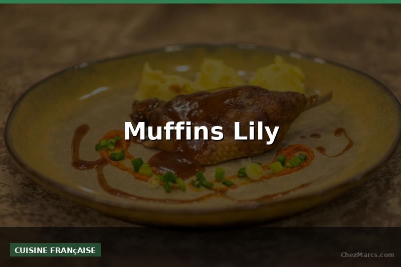 Muffins Lily
