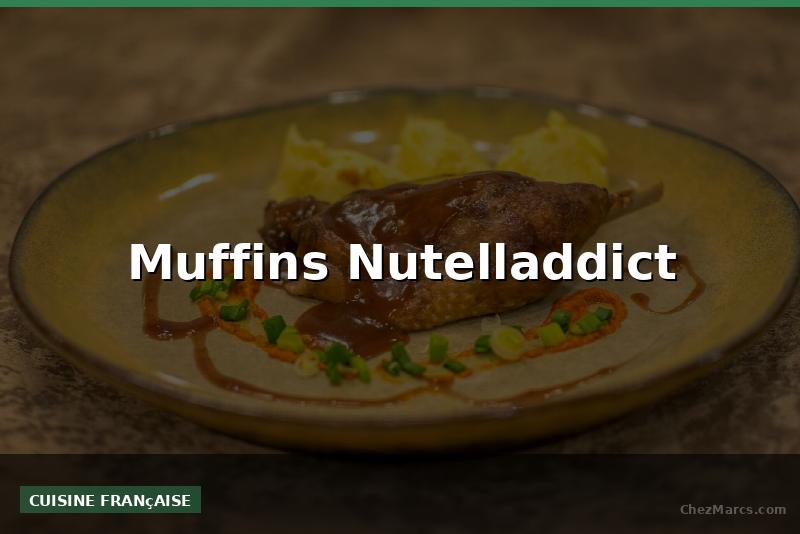 Muffins Nutelladdict