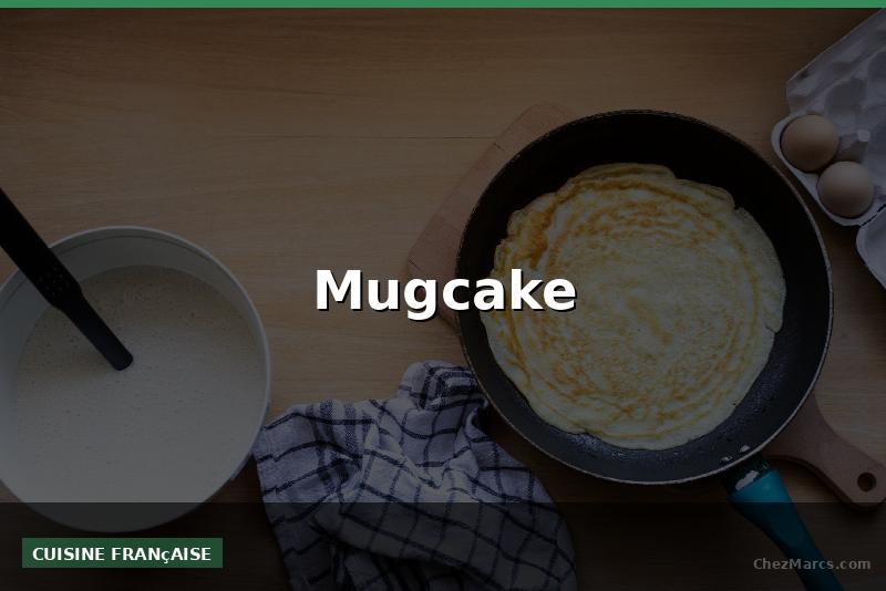 Mugcake