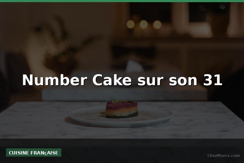Number Cake sur son 31