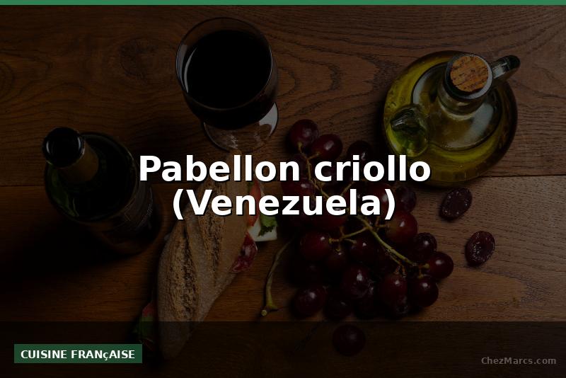 Pabellon criollo (Venezuela)