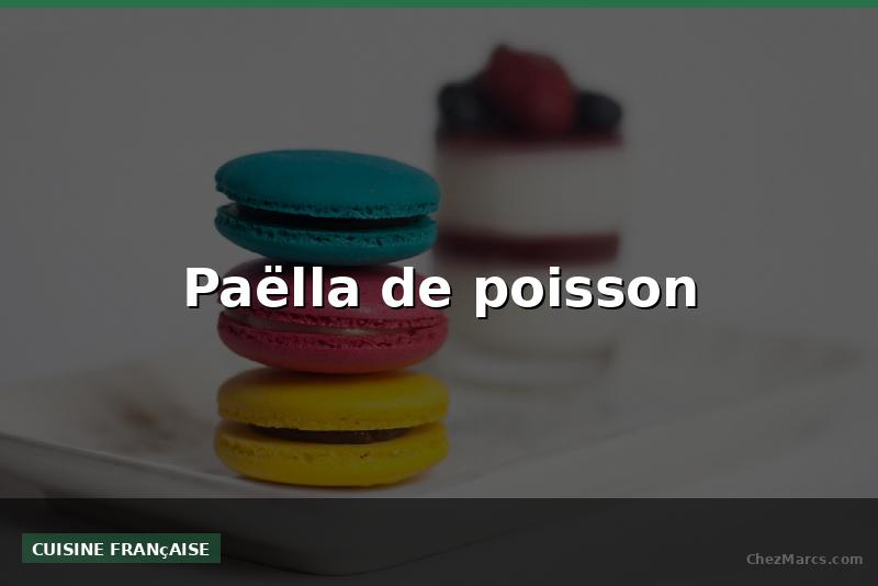 Paëlla de poisson