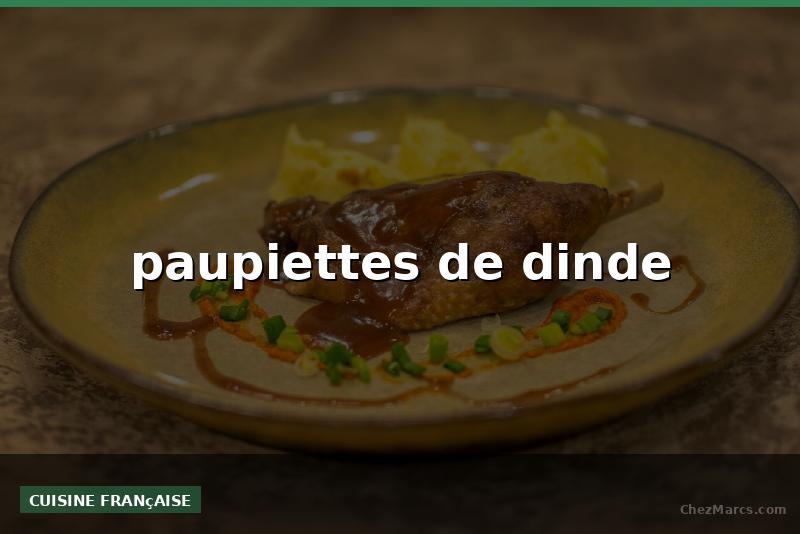 paupiettes de dinde