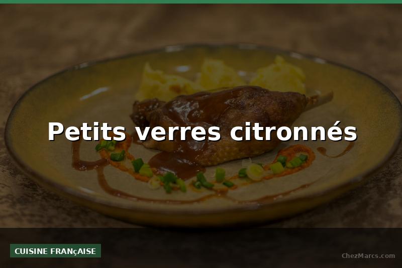Petits verres citronnés